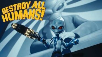 Destroy All Humans Review | A Fun Invasion – Guide Fall