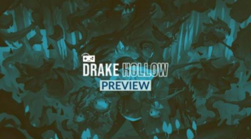 Drake Hollow Preview :: Camping with the Drakes I Gameffine