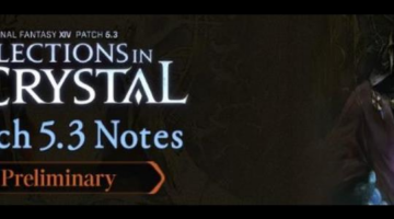 FINAL FANTASY XIV Patch 5.3 Notes Preliminary, The Lodestone