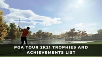 The Complete PGA Tour 2K21 Trophies And Achievements List