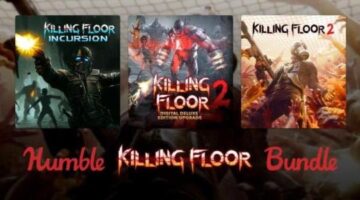Humble Killing Floor Bundle includes three games and a bunch of DLC
