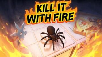 Kill It With Fire Review- Committing Mass Arachnocide – BagoGames