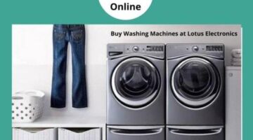 Shop For Washing Machines At Lotus Electronics – The Quality Electronics Store