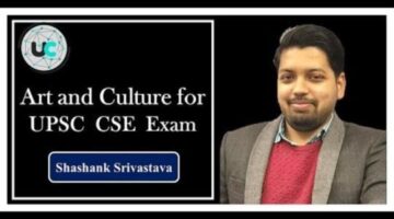 Art and Culture for UPSC | UPSCCONNECT | Get Best Online Coaching for IAS Exam