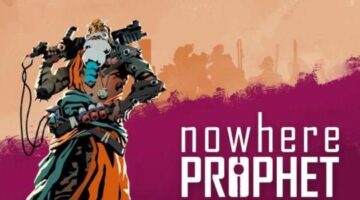 Nowhere Prophet Review (Xbox One) – XboxAddict