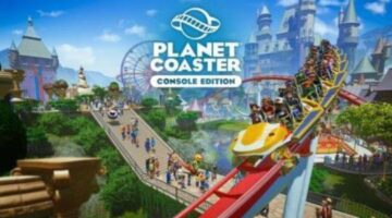 Planet Coaster: Console Edition is the dark horse of next-gen