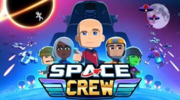 Space Crew PC Preview – As We Play