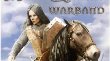 Mount and Blade Warband Mods – Most Popular RPG War Game of all time