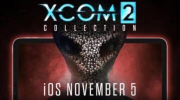 XCOM 2 Collection coming to iOS on November 5