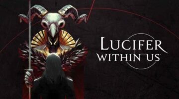Lucifer Within Us (PC) Review – Opportunity, Means and Motive | Finger Guns.