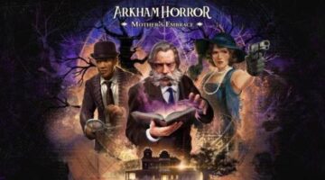 Mansions of Madness Has Been Retitled to Arkham Horror: Mother’s Embrace