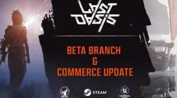 The post-apocalyptic survival MMO “Last Oasis” has just released its “Commerce” update