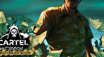 Moon Moose’s “Cartel Tycoon: Uncut Earliest Access” is coming to PC today