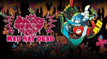 Mad Rat Dead Review (Switch) – Hey Poor Player