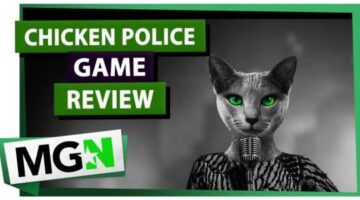 Chicken Police – Game review – MGN TV