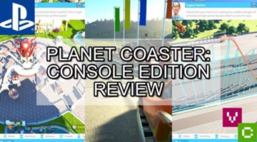 Excitement with a little nausea – Planet Coaster: Console Edition Review [Video Chums]