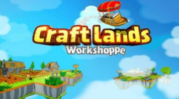 Review: Craftlands Workshoppe – Jack of All Trades, Master of All, Too | GameLuster