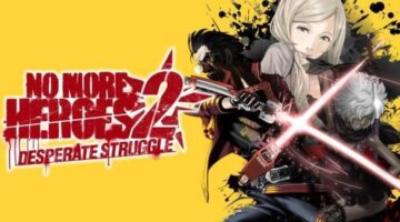 No More Heroes 2: Desperate Struggle Review (Switch) – Hey Poor Player