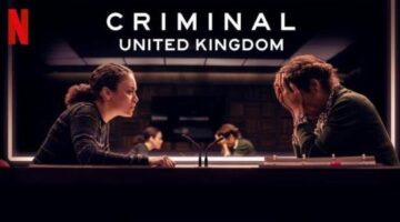 Criminal UK Season 3 is Likely To Arrive By The Fall of 2021