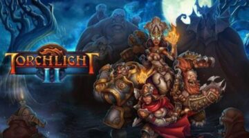 Torchlight II is free at Epic Games Store for 24 hours