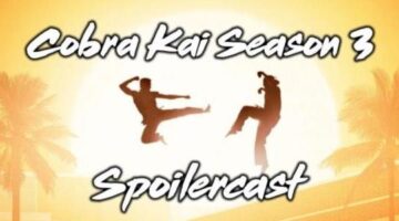 The Outerhaven’s Cobra Kai Season 3 Spoilercast