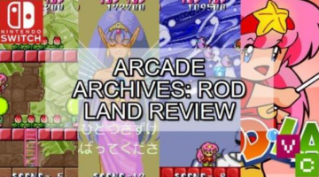 A tale of 2 fairies and their mom – Arcade Archives: Rod Land Review [Video Chums]