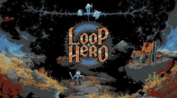 Loop Hero Preview – Recursive Fun | MonsterVine