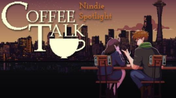 Coffee Talk – Nindie Spotlight