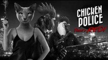 Chicken Police: Paint it RED! Review – What the Cluck – Thumb Culture