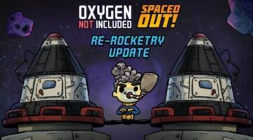 Oxygen Not Included Re-Rocketry Update Adds More Rockets