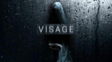 Review – Visage (PS4) | Game Hype