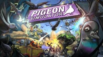 Pigeon Simulator, Potion Craft, Expedition Zero, Despot’s Game announced