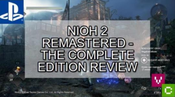 A slightly enhanced experience – Nioh 2 Remastered – The Complete Edition Review [Video Chums]