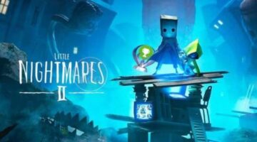 Little Nightmares II Trophy and Achievement Guide