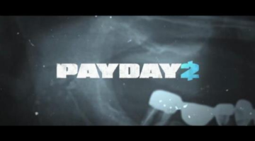 Payday 2 New Content “City of Gold” Teased With New Trailer