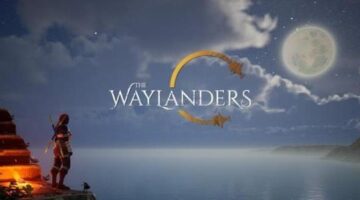 The Waylanders Preview (PC) | Hey Poor Player