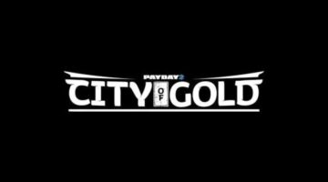 Payday 2 City of Gold Teased in Latest Dev Update; Jiu Feng Pack Released as Intro to New Story DLC
