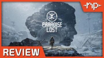 Paradise Lost Review – A Bleak What If World – Noisy Pixel