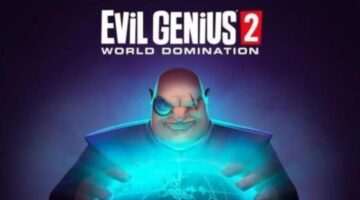 Evil Genius 2: World Domination – Review | Sirus Gaming