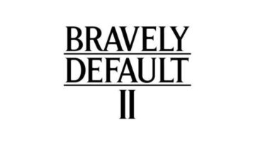 Bravely Default 2 Review – Not Brave Enough | MonsterVine