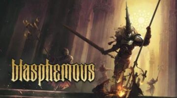 Blasphemous Receiving a Physical Deluxe Edition for Retail