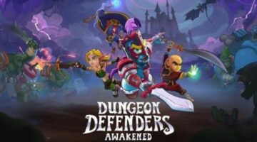 Dungeon Defenders: Awakened Review (Xbox One) – XboxAddict