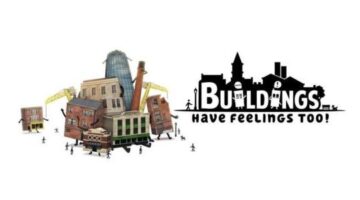Buildings Have Feelings Too!: Quirky Fun Let Down By Bugs – The Game Crater PC Review