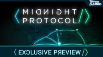 Midnight Protocol | ThisGenGaming Exclusive Preview – This Game Makes You Feel Like A Real Hacker