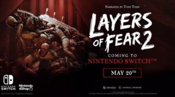 Layers of Fear 2 Terrifying Switch Owners May 20th