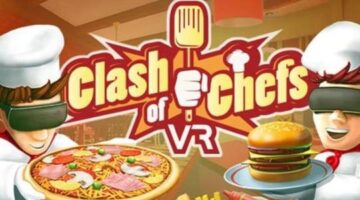 The full version of the delicious VR cooking game “Clash of Chefs VR” is coming to Steam this Summer
