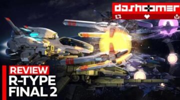 R-Type Final 2 Review – DashGamer