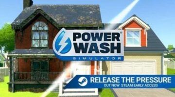 Powerwash Simulator now available on Steam Early Access
