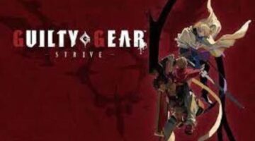 Guilty Gear Strive Review – IGN