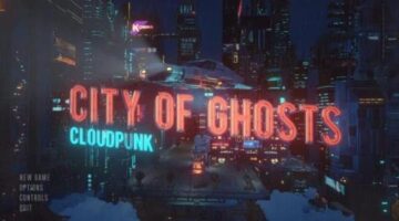 Cloudpunk – City of Ghosts Review | TechRaptor